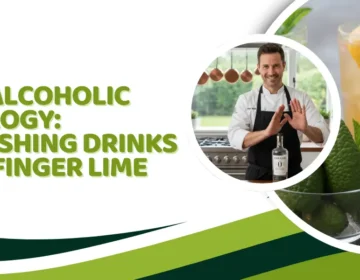 Non-Alcoholic Mixology Using Finger Limes